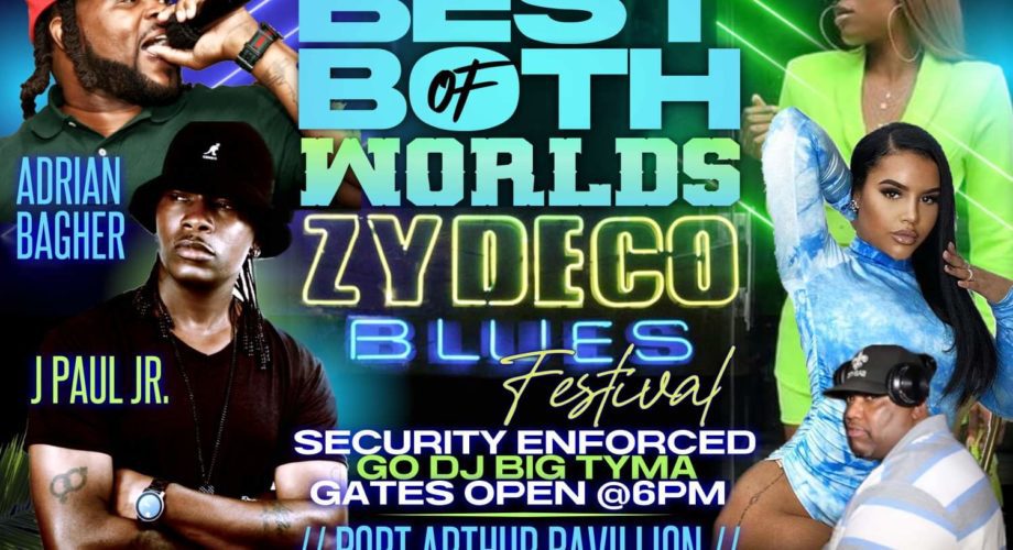 Poster for zydeco and blues fest in Port Arthur