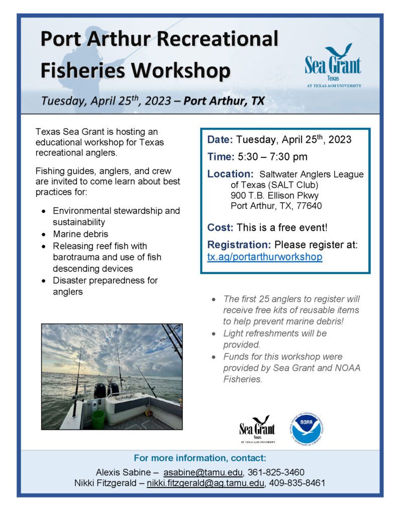 Texas Sea Grant Recreational Fisheries Visit Port Arthur Texas